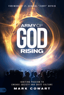 Army of God Rising: Igniting Passion