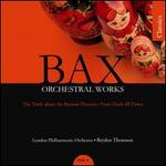 Arnold Bax: Orchestral Works, Vol. 9