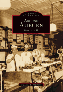 Around Auburn: Volume II