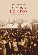 Around Honiton: Images of England