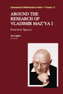 Around the Research of Vladimir Maz'ya I: Function Spaces