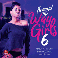 Around the Way Girls 6