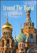Around the World: 52 Adventures - 