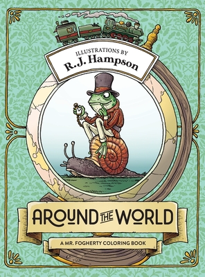 Around The World: A Mr. Fogherty Coloring Book - Hampson, R J