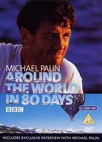 Around the World in 80 Days with Michael Palin, Part 2: Homeward Bound - Clem Vallance; Roger Mitts