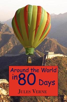 Around the World in 80 Days - Verne, Jules