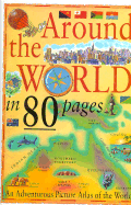 Around the World in 80 Pages - Mason, Antony, and Antony Mason