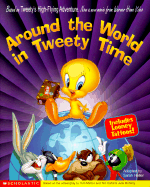 Around the World in Tweety Time