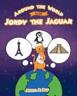 Around the World with Jordy the Jaguar
