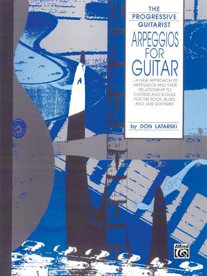 Arpeggios for Guitar - Latarski, Don