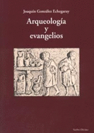 Arqueologia y Evangelios