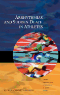 Arrhythmias and Sudden Death in Athletes