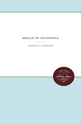 Arrian of Nicomedia - Stadter, Philip a