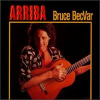 Arriba - Bruce BecVar