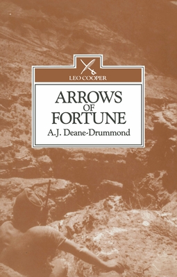 Arrows of Fortune - Deane-Drummond, Anthony