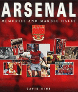 Arsenal: Memories and Marble Halls