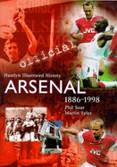 Arsenal: The Official History, 1886-1998