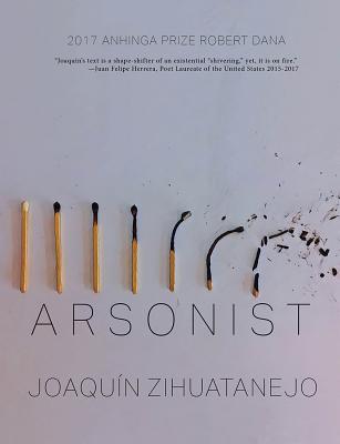 Arsonist - Zihuatanejo, Joaquin