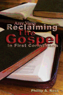 Arsy Varsy: Reclaiming the Gospel in First Corinthians