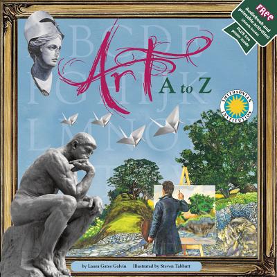 Art A to Z - Galvin, Laura Gates