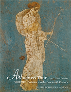 Art Across Time Volume One - Adams, Laurie Schneider, and Adams Laurie