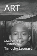 Art: Adventure, Risk, Transformation