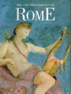 Art and Archaeology of Rome: From Ancient Times to the Baroque
