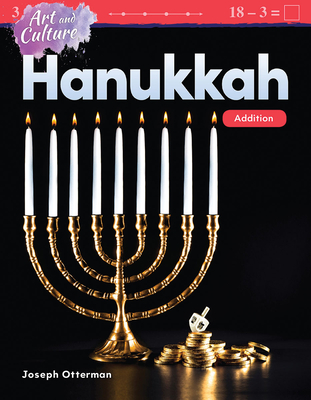 Art and Culture: Hanukkah: Addition - Otterman, Joseph