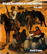 Art and Revolution in Latin America: 1910-1990