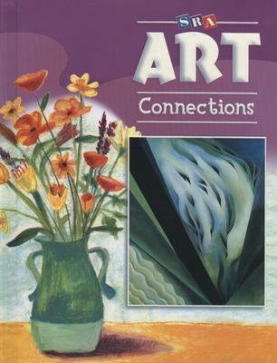 Art Connections - Student Edition - Grade 4 - McGraw Hill