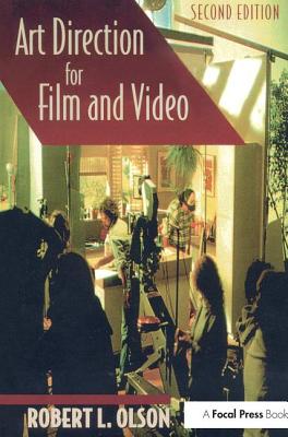 Art Direction for Film and Video - Olson, Robert