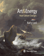 Art & Energy: How Culture Changes