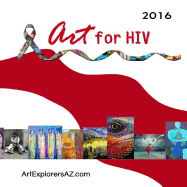 Art for HIV 2016: Juried Art Show