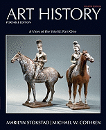 Art History Portable, Book 3: A View of the World, Part One