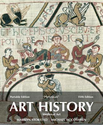 Art History Portables Book 2 - Stokstad, Marilyn, and Cothren, Michael W.