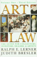 Art Law: The Guide for Collectors, Investors, Dealers & Artists