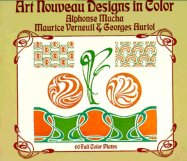 Art Nouveau Designs in Color - Mucha, Alphonse, and Verneuil, M P, and Verneuil, Maurice