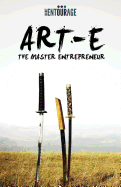 Art of Entrepreneurship: The Master Entrepreneur