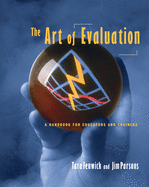 Art of Evaluation: A Handbook for Educators and Trainers