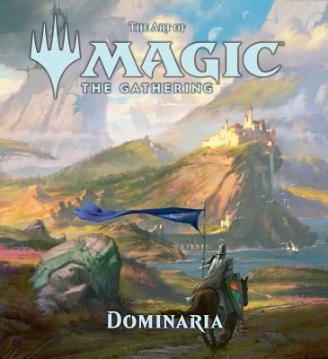 Art of Magic: The Gathering - Dominaria - Wyatt, James