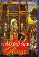 Art of Renaissance Rome 1400-1600, The, Reprint