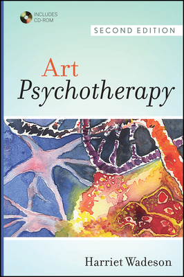 Art Psychotherapy - Wadeson, Harriet