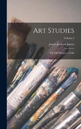 Art Studies: The old Masters of Italy; Volume 2