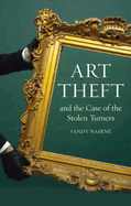 Art Theft: And the Case of the Stolen Turners