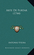 Arte De Furtar (1744)