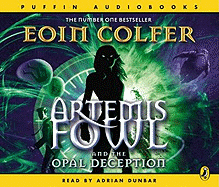 Artemis Fowl and the Opal Deception: The Opal Deception