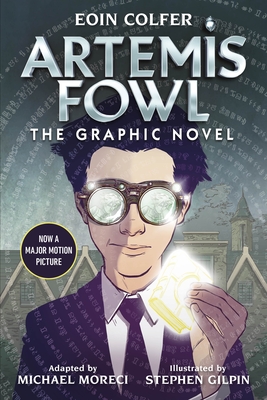 Artemis Fowl: The Graphic Novel (New) - Colfer, Eoin, and Moreci, Michael