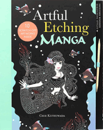 Artful Etching: Manga