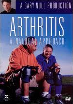 Arthritis: A Natural Approach