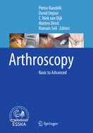 Arthroscopy: Basic to Advanced